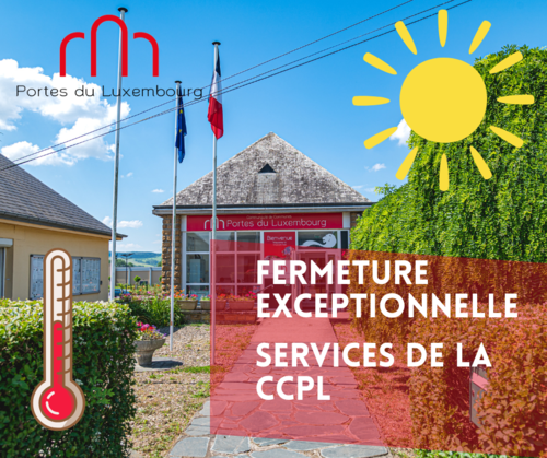 Fermeture exceptionnelle